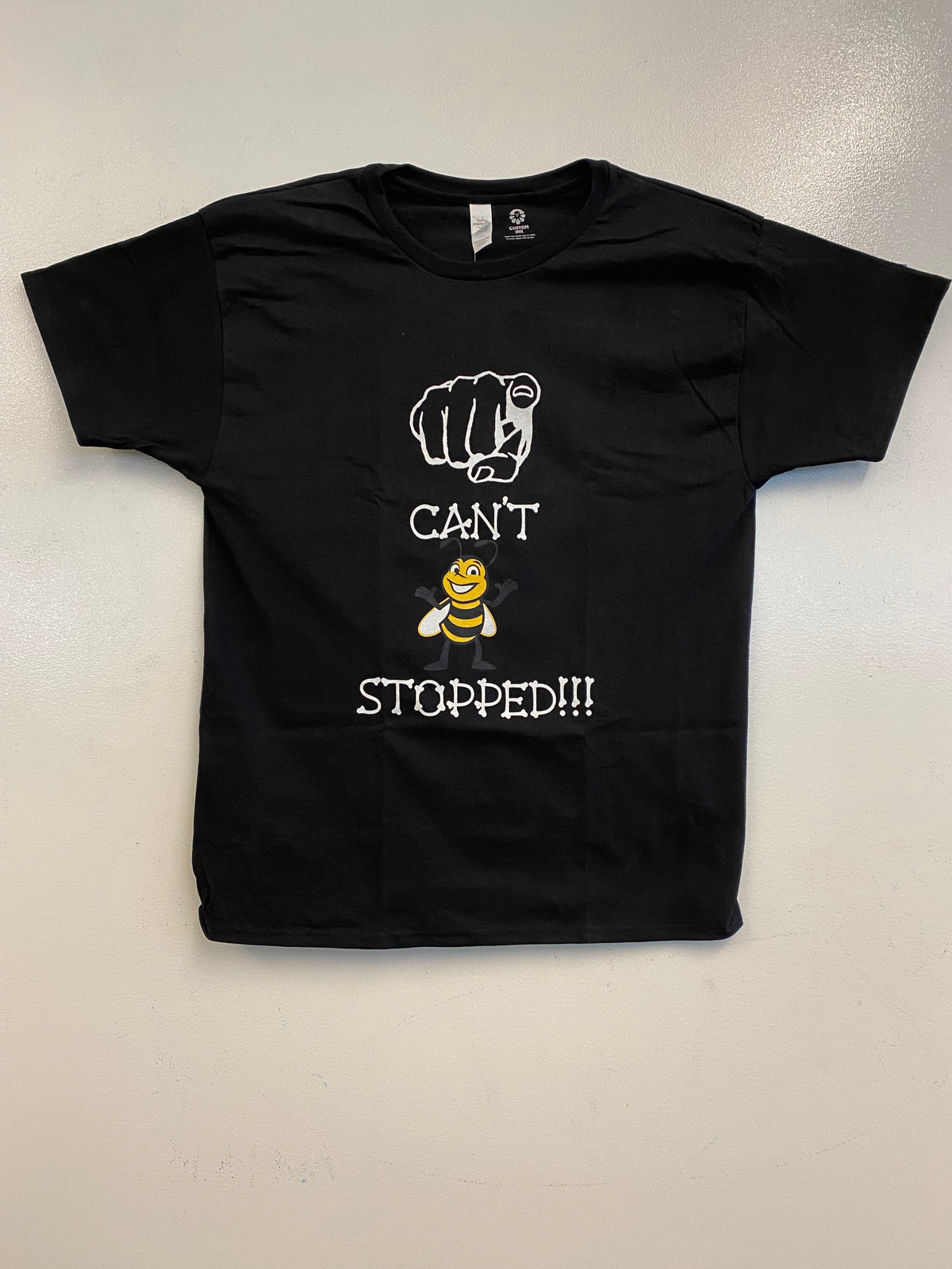 You Can't Be Stopped T-Shirt
